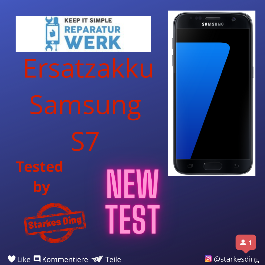 Read more about the article Reparatur Werk Ersatzakku Samsung S7